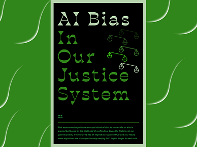 AI Bias in our Justice System ai bias digital design graphic design technology typography