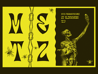 Metz art direction brooklyn collage design digital design elsewhere flies fly graphic design metz noise poster design show poster skull typography vectors yellow yellow and grey