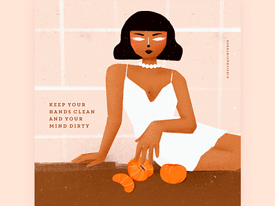 Keep your hands clean, and your mind dirty. clean dress editorial fashion fruit girl hands illustration mind sexy