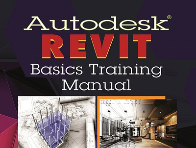 (BOOKS)-Autodesk® Revit Basics Training Manual app book books branding design download ebook illustration logo ui