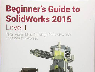(DOWNLOAD)-Beginner's Guide to SolidWorks 2015 - Level I app book books branding design download ebook illustration logo ui
