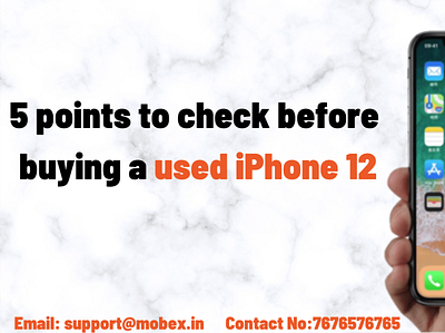 5 points to check before buying a used iPhone 12 2nd hand mobile second hand mobile second hand mobile online second hand phone used iphone used iphone 12 used mobile used mobile phones