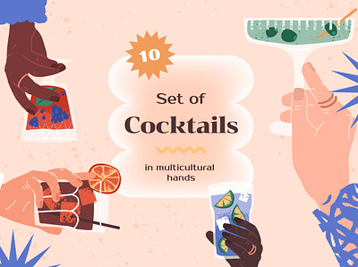 Cocktails in multicultural hands set handmade