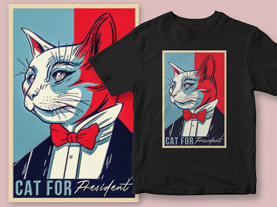 Cat For President T-shirt apparel branding cat tshirt customdesign design graphic design illustration streetwear tees tshirt tshirtdesign usa president vector