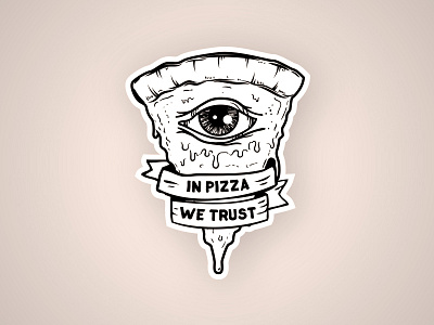 In Pizza We Trust