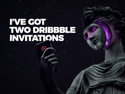 Two Dribbble Invites design dribbble galaxy invitation invite join statue