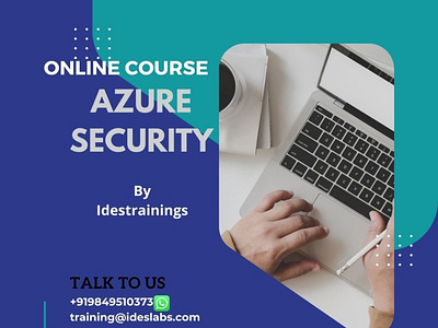 Azure Security Training - IDESTRAININGS azuresecurity classroomtraining corporatetraining jobsupport learning onlinetraining