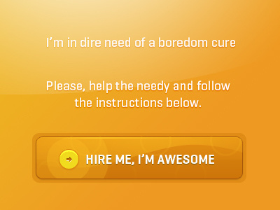 Help cure my boredom available for hire hire me