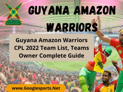 Guyana Amazon Warriors CPL 2022 Team List, Teams Owner Name Comp cpl cpl2022 cricket google sports kpl kpl2022 sports