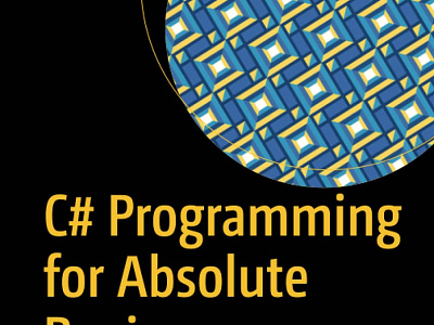(READ)-C# Programming for Absolute Beginners: Learn to Think Lik app book books branding design download ebook illustration logo ui