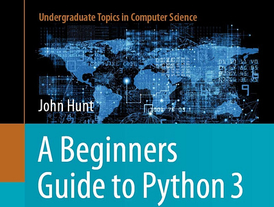(READ)-A Beginners Guide to Python 3 Programming (Undergraduate app book books branding design download ebook illustration logo ui