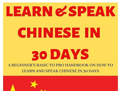 (EBOOK)-LEARN & SPEAK CHINESE IN 30 DAYS: A Beginner’s Basic to app book books branding design download ebook illustration logo ui