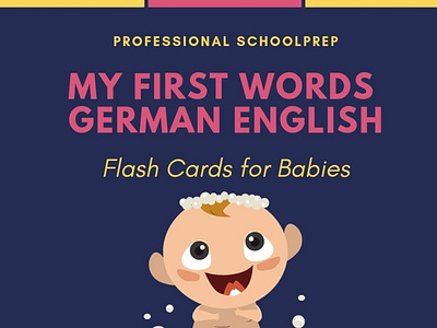 (EBOOK)-My First Words German English Flash Cards for Babies: Ea app book books branding design download ebook illustration logo ui