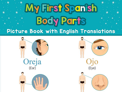 (EBOOK)-My First Spanish Body Parts Picture Book with English Tr app book books branding design download ebook illustration logo ui