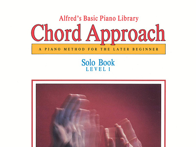 (EPUB)-Alfred's Basic Piano Chord Approach Solo Book, Bk 1: A Pi app book books branding design download ebook illustration logo ui