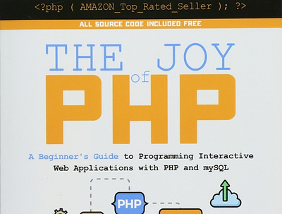 (READ)-The Joy of PHP: A Beginner's Guide to Programming Interac app book books branding design download ebook illustration logo ui