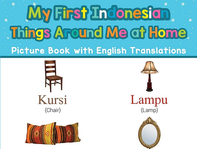 (DOWNLOAD)-My First Indonesian Things Around Me at Home Picture app book books branding design download ebook illustration logo ui