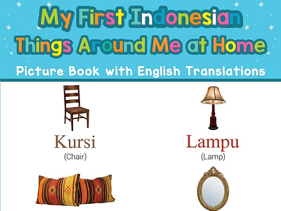 (DOWNLOAD)-My First Indonesian Things Around Me at Home Picture