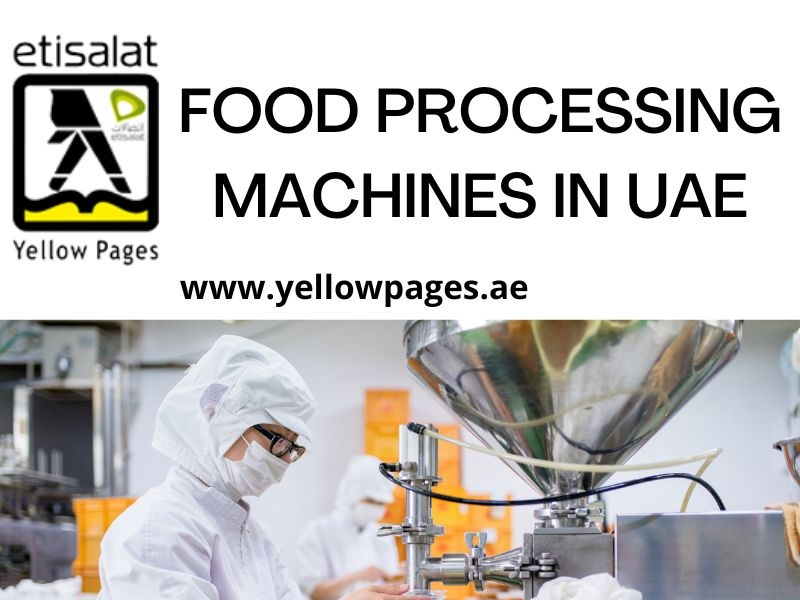 Food Processing Equipment | Food Processing Machines in UAE by Asha on ...