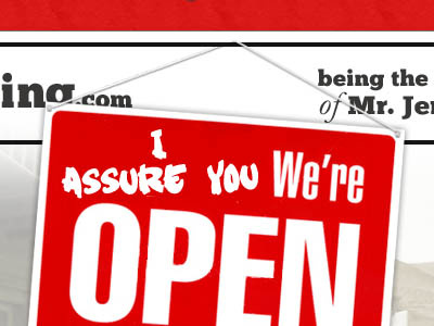 I Assure You, We're Open blog website