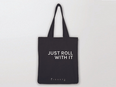 Just roll with it black and white chill design didgets just roll with it tote tote bag type typography