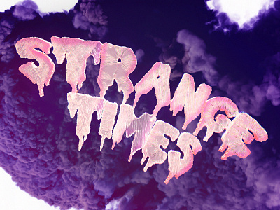 Strange Times 3d c4d cgi cinema4d digitalart glitch neon psychedelic trippy type typography vibrant