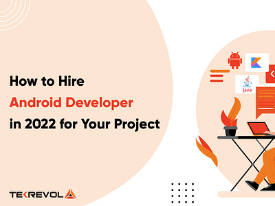 https://www.tekrevol.com/blogs/hire-android-developer-for-your-p