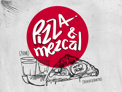 Pizza & Mezcal design graphic design illustration