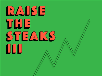 Raise the Steaks III branding color typography vector