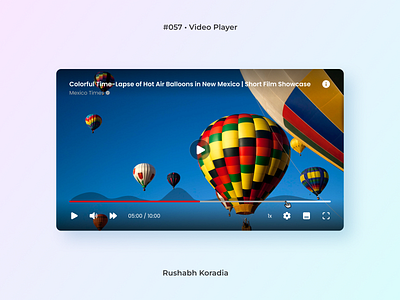 DailyUI 057 - Video Player branding daily ui challenge dailyui dailyui challenge dailyui day 57 dailyui video player day 57 dailyui day 57 ui design design inspiration graphic design illustration logo media player ui rushabh koradia ui design ui inspiration video player ui videoplayer 57 vlc media player ui