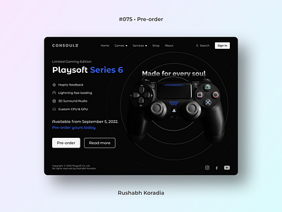 DailyUI 075 - Pre-order branding console daily ui challenge dailyui dailyui challenge dailyui day 75 dailyui preorder ui day 75 dailyui design inspiration gaming ui illustration logo playstation pre order preorder ui 75 rushabh koradia ui design ui inspiration web ui website ui