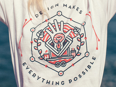 Design Makes Everything Possible badge design hand illustration line shirt surreal symbol