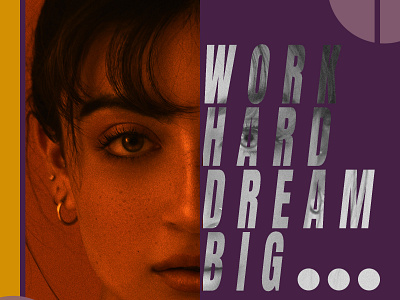 work hard dream big design graphic design illustration