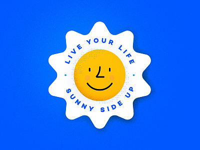 Sunny Side Up friday illustration positive vibes