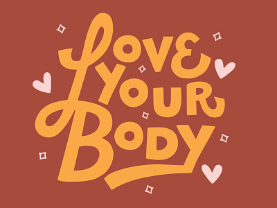 Love Your Body branding design lettering self care