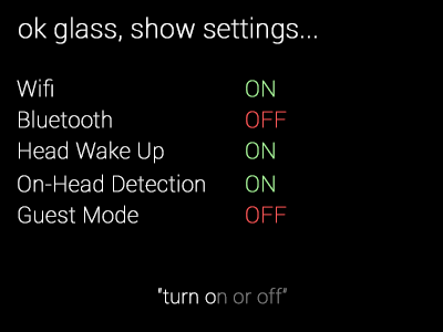 Google Glass "ok glass" Setting Toggles