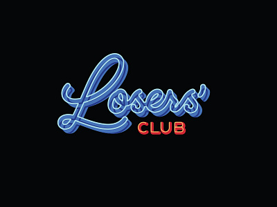 Losers' club club custom design illustration it lettering loser neon random type typography