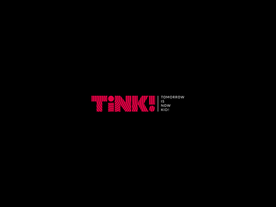 TINK! branding design graphic design logo typography vector