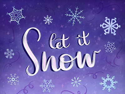 Let It Snow design hand lettered handlettering lettering lettering art procreate procreate art