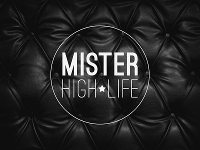 Mister High Life Logo branding circle design high end lifestyle logo luxury rich simple star white