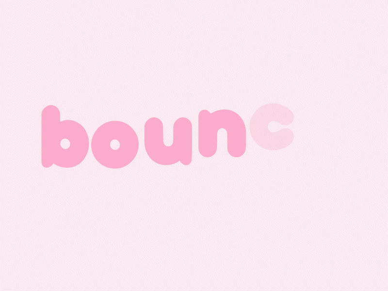 text animation exercise - bouncy effect animation bouncy cute text