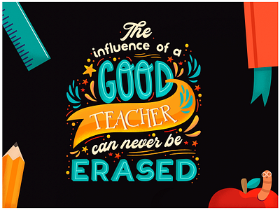 Celebrate the teachers! classroom cute design graphic design illustration kids illustration poster quote school teacher typography vector