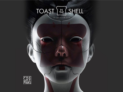 Toast in the Shell 3d android art breakfast c4d crossover cyberpunk cyborg design freakering geisha ghost head illustration logo movie robot shell shot toast