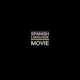 Spanish Language Movie Review