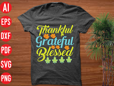 Thankful grateful blessed