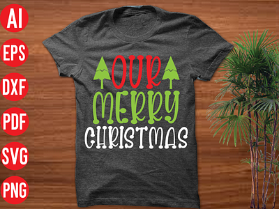 Our merry Christmas SVG design 3d animation branding graphic design illustration logo motion graphics our merry christmas svg design ui vector