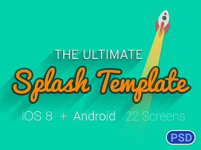 Splash Screen Template (The ultimate) android design dev ios iphone6 launch launch screen material design resource screen splash tool