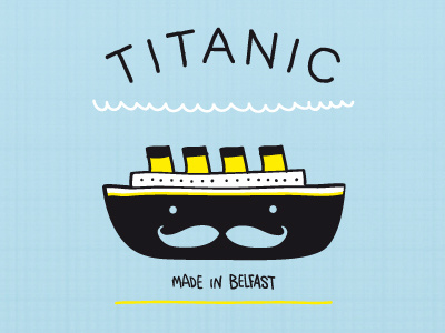 Titanic made in Belfast t-shirt graphic belfast boat moustache ship titanic