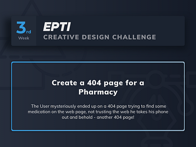 EPTI Creative Design Challenge - Week 03 404 challenge epti