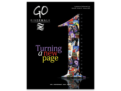Go Riverwalk Magazine One Year Anniversary Cover design graphic design graphicdesign magazine cover magazine design print design type typography